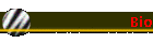 Bio