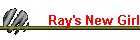 Ray's New Girl