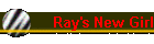 Ray's New Girl