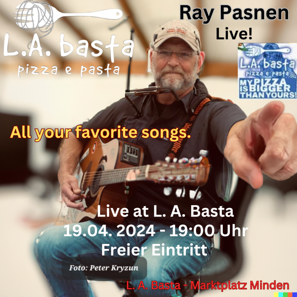L.A. basta Minden - 19.04.2024. 19:00 Uhr - Ray Pasnen