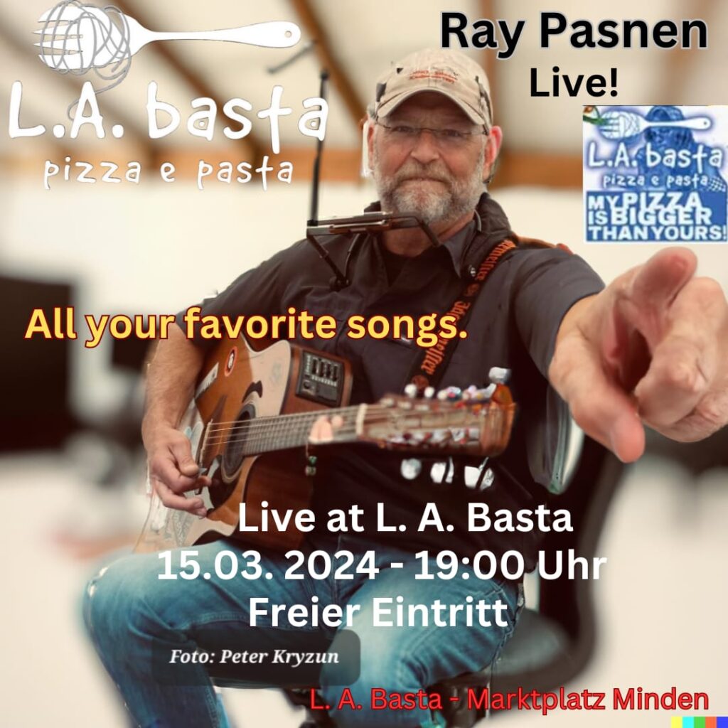 L.A. basta Minden - 15.03.2024. 19:00 Uhr - Ray Pasnen