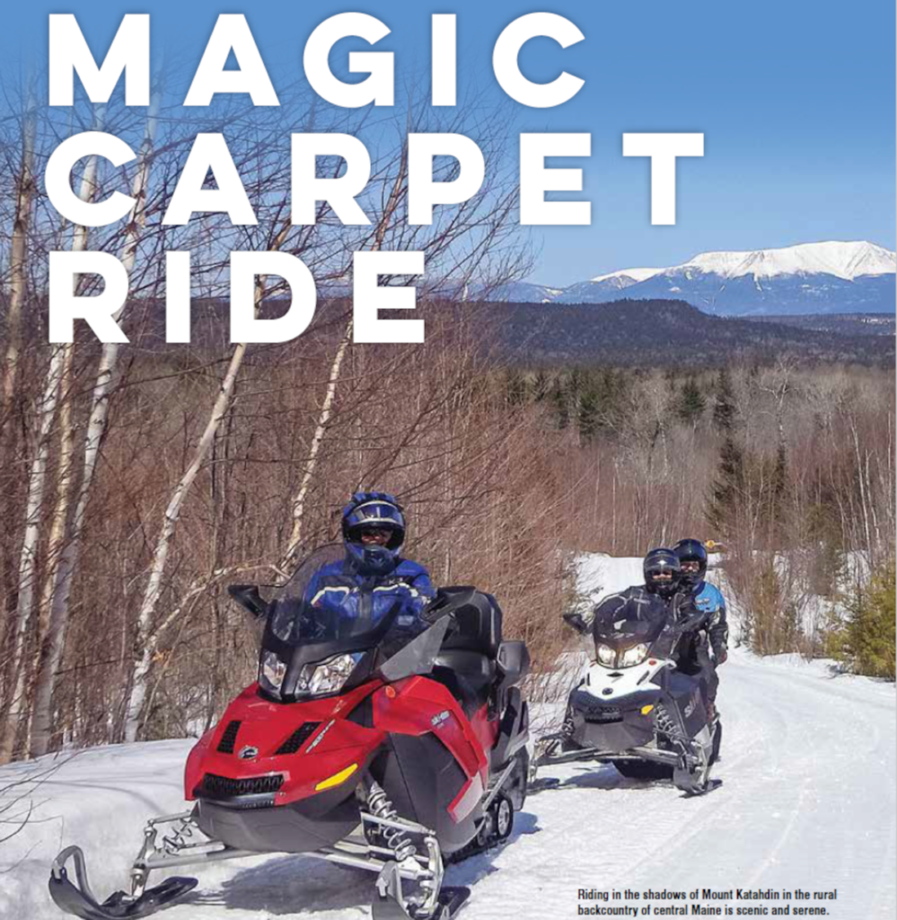 The Maine-Snowmobiling.com Team featured in SnowGoer Magazine, Pg. 32, Oct 2015 – Photo: Richard Levasseur