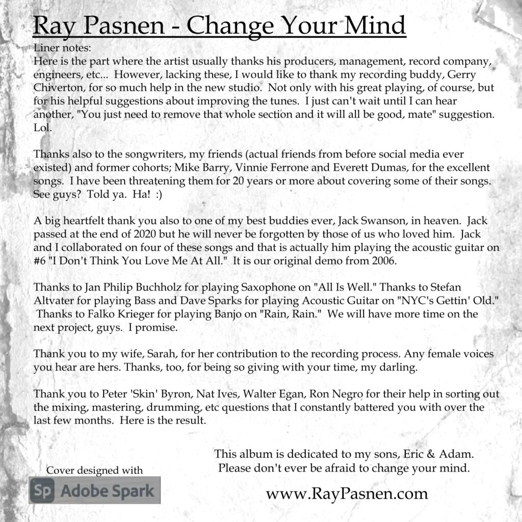 Ray Pasnen - Change Your Mind - Liner notes