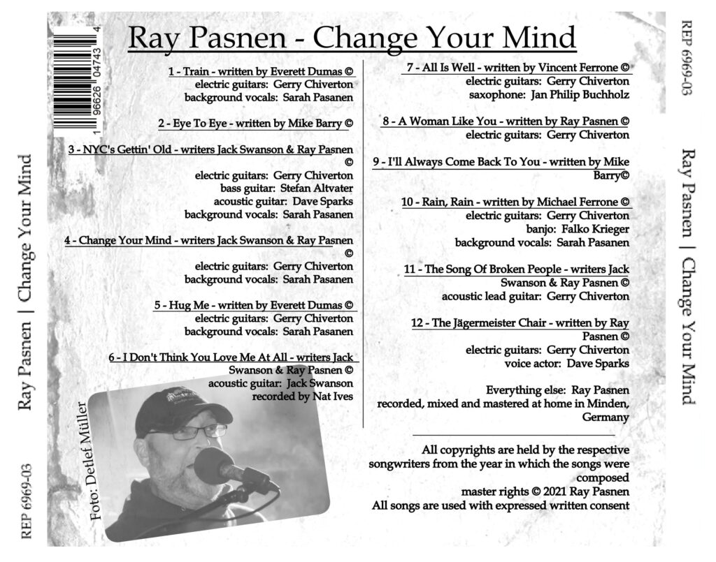 Ray Pasnen - Change Your Mind - Credits